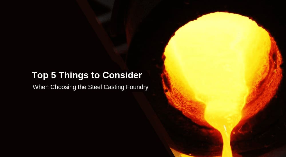 Steel Casting Foundry